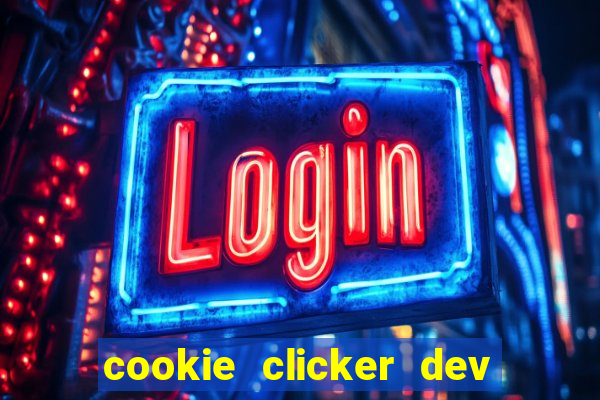 cookie clicker dev tools code